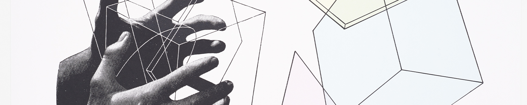 Screenprint of a black and white pair of hands holding black line illustrations of 3D shapes. To the right of the image there are more illustrations of 3D shapes filled with pastel colours.